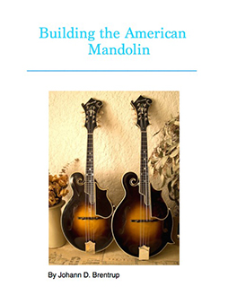 Building the American Mandolin